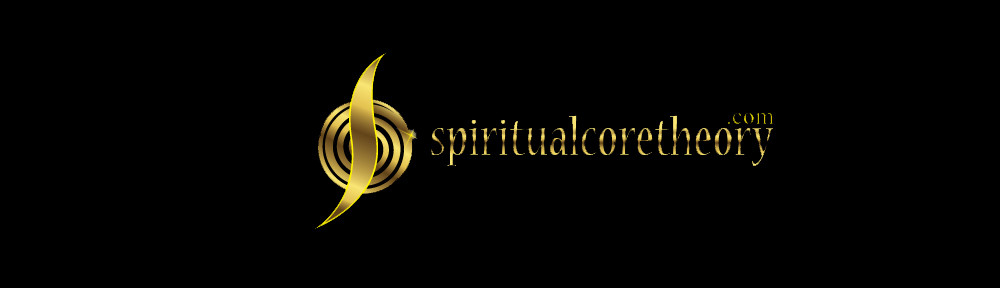 Spiritual Core Theory